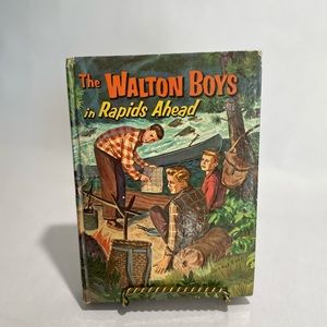 The Walton Brothers Rapids Ahead vintage 1950s hardback book